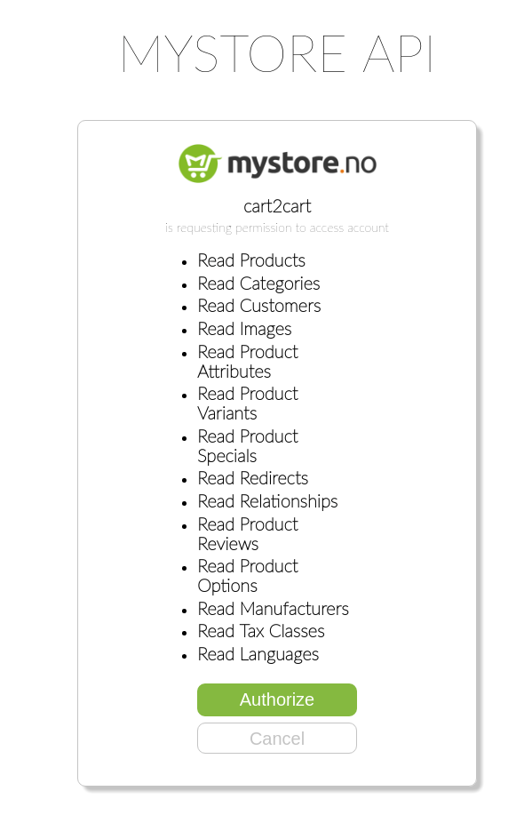Authorize Cart2Cart for Mystore data migration