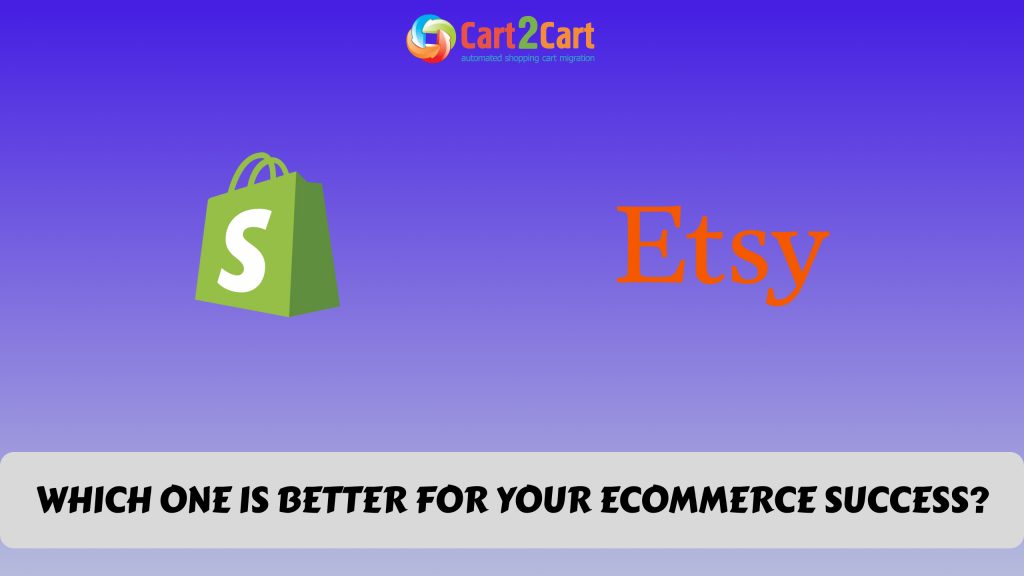 Shopify vs Etsy1